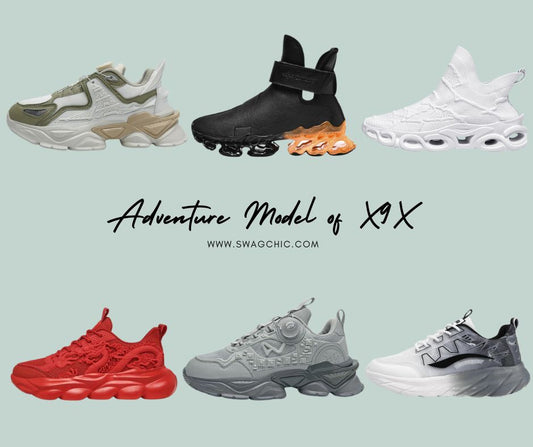The Advanced Model of X9X Sneakers: A Journey into Adventure Through Swag+Chic