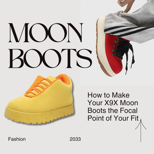 How to Make Your X9X Moon Boots the Focal Point of Your Fit