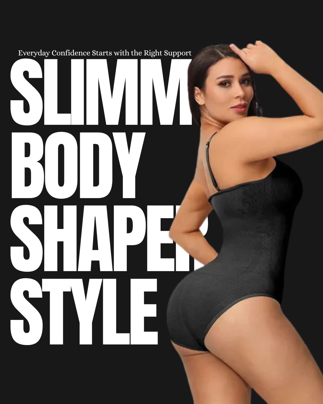 SHPWR-19 Slimming Body Shaper : Everyday Confidence Starts with the Right Support