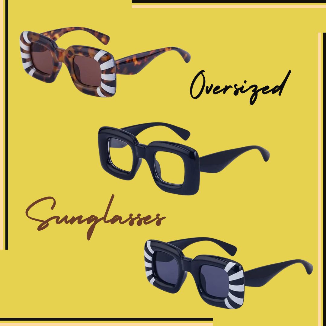 Oversized Sunglasses: Elevate Your Style with Bold Elegance
