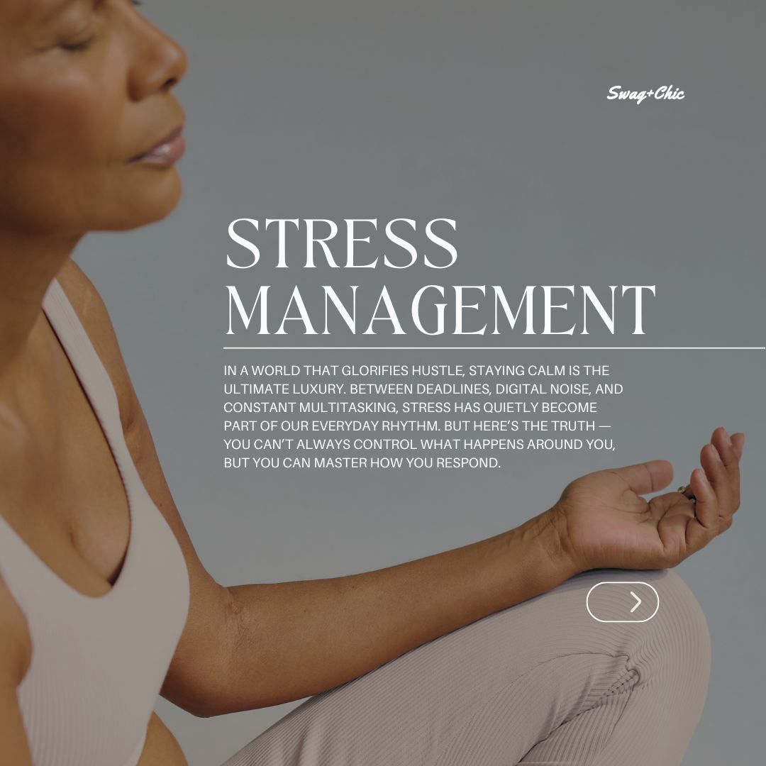🌿 “Calm is the New Confidence: The Art of Stress Management in a Busy World”