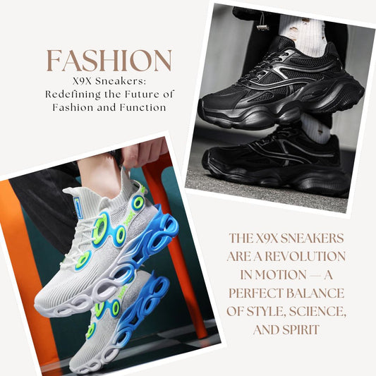 X9X Sneakers: Redefining the Future of Fashion and Function