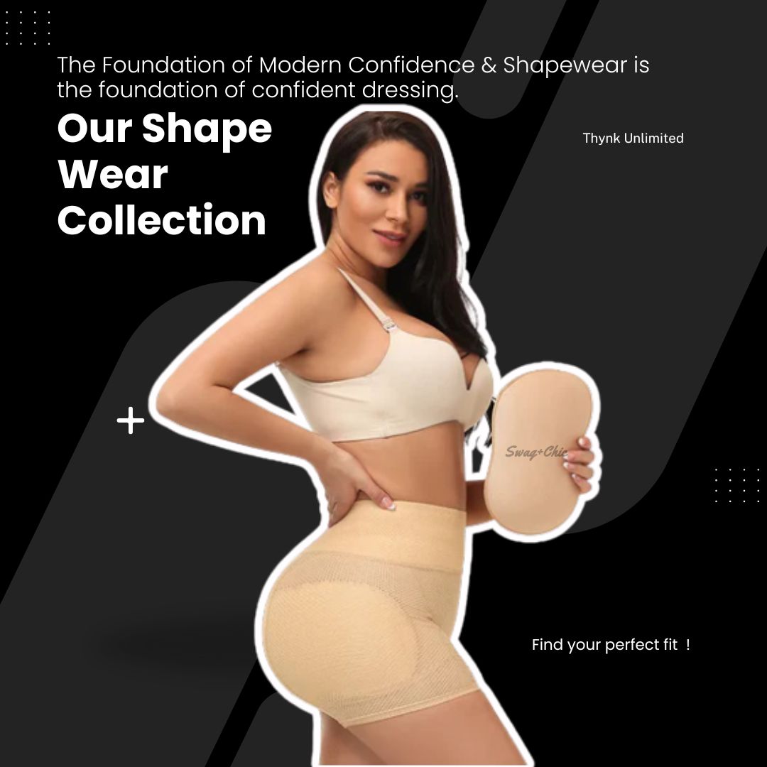 The Foundation of Modern Confidence & Shapewear is the foundation of confident dressing.