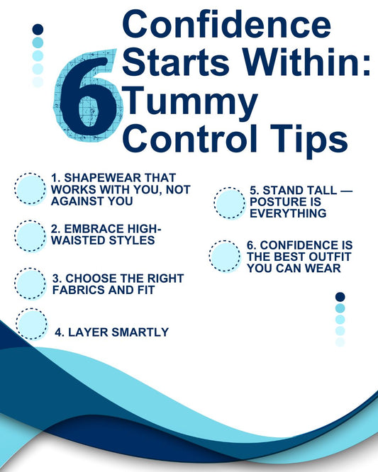 Confidence Starts Within: Tummy Control Tips to Flatter Every Figure 💃✨