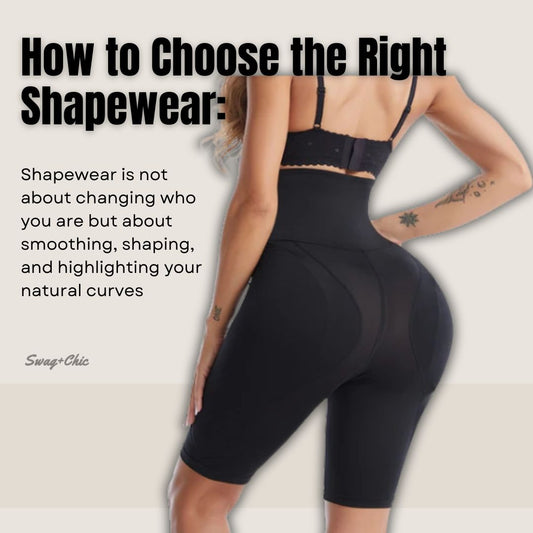 How to Choose the Right Shapewear: A Guide to Confidence, Comfort, and Fit