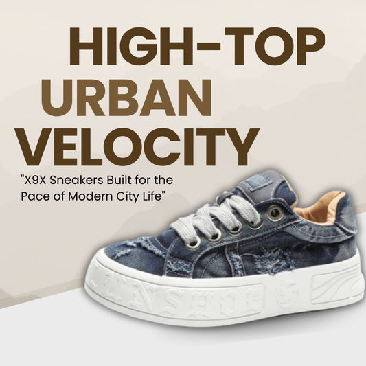 Urban Velocity: Why X9X Sneakers Are Built for Today’s Fast-Paced Lifestyle