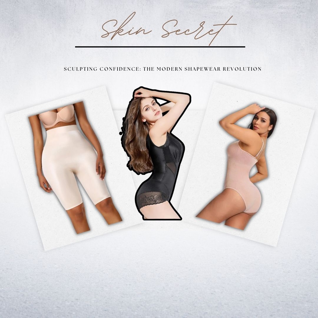 The New Era of Shapewear: Where Comfort Meets Contour
