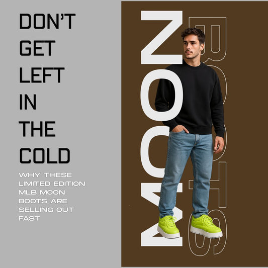 Don’t Get Left in the Cold: Why These Limited Edition MLB Moon Boots Are Selling Out Fast
