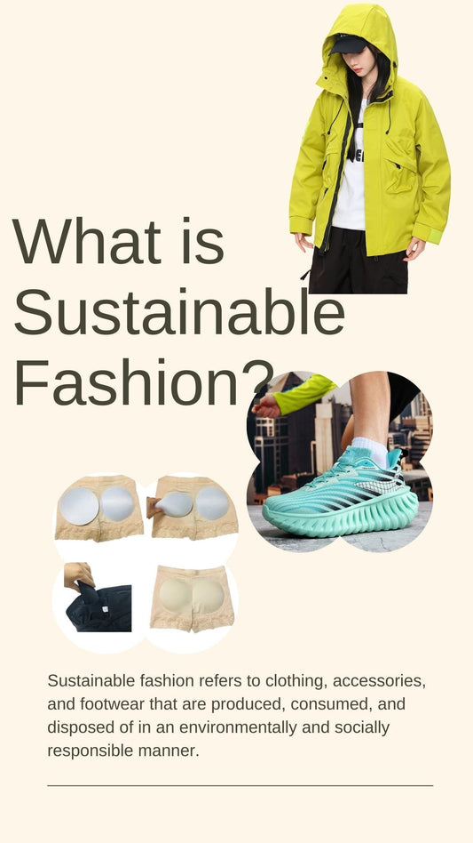 🌿 What Is Sustainable Fashion? A Modern Movement for a Better Tomorrow