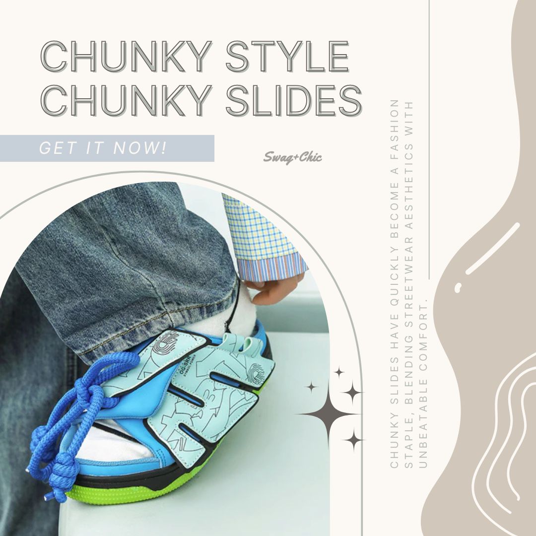 “Discover how to pair chunky slides with one-of-a-kind outfits for a look that’s effortless yet unforgettable.”