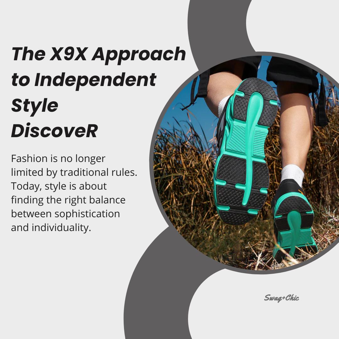 The X9X Approach to Independent Style: Discover Fashion Without Boundaries