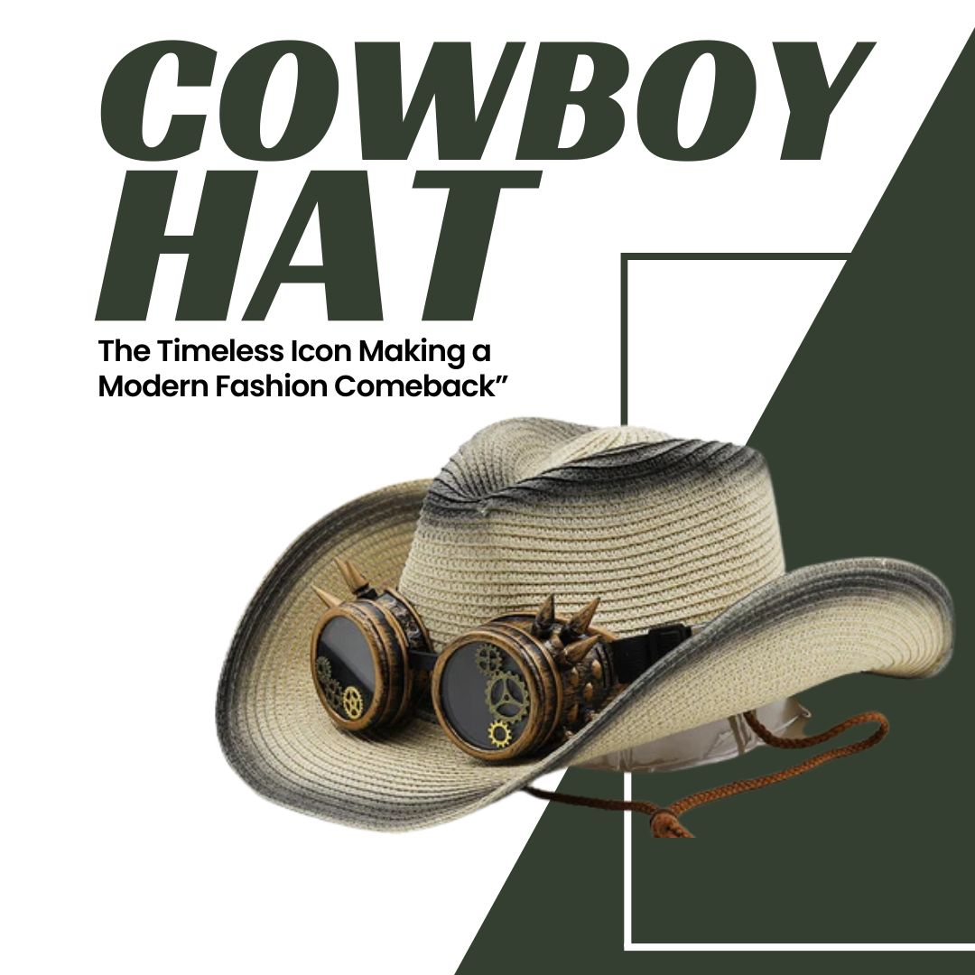 “Cowboy Hats: The Timeless Icon Making a Modern Fashion Comeback”
