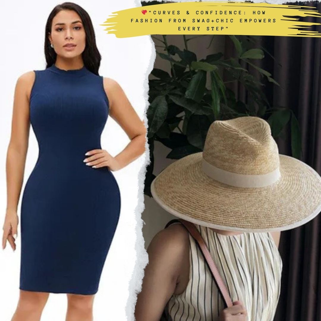 💖"Curves & Confidence: How Fashion from Swag+Chic Empowers Every Step"