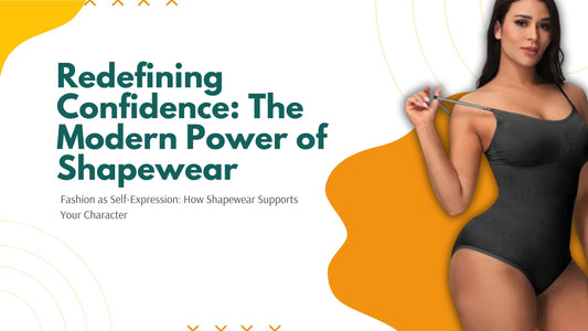 Fashion as Self-Expression: How Shapewear Supports Your Character