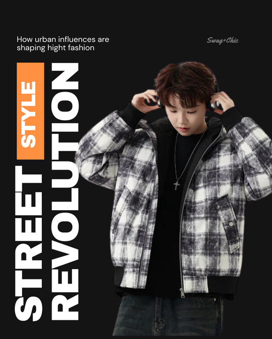 Street Style Revolution How Urban Influences Are Shaping High Fashion