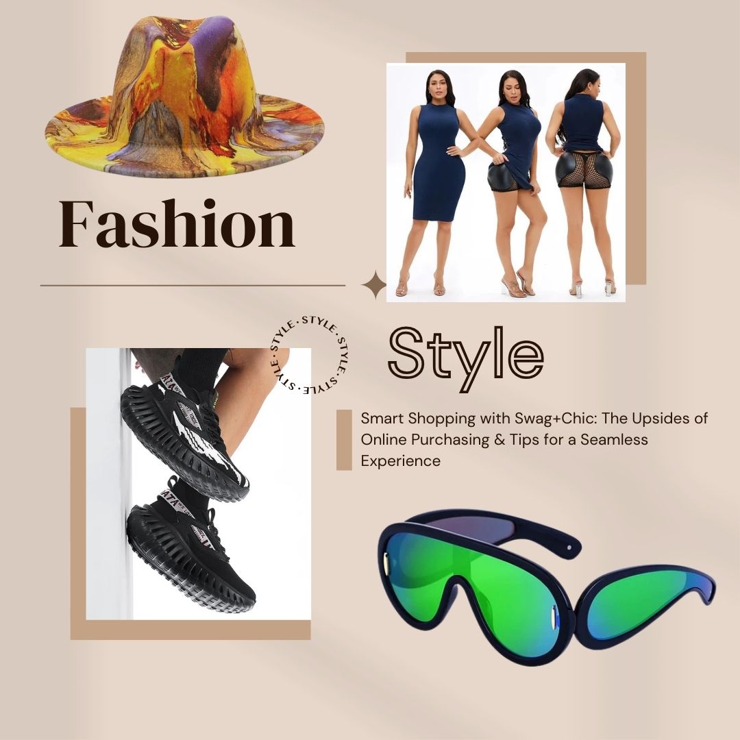 Smart Shopping with Swag+Chic: The Upsides of Online Purchasing & Tips for a Seamless Experience