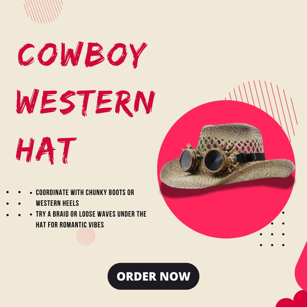 🤠✨ Ride in Style: Cowboy Hat Fashion, Pairing Tips & Care Guide