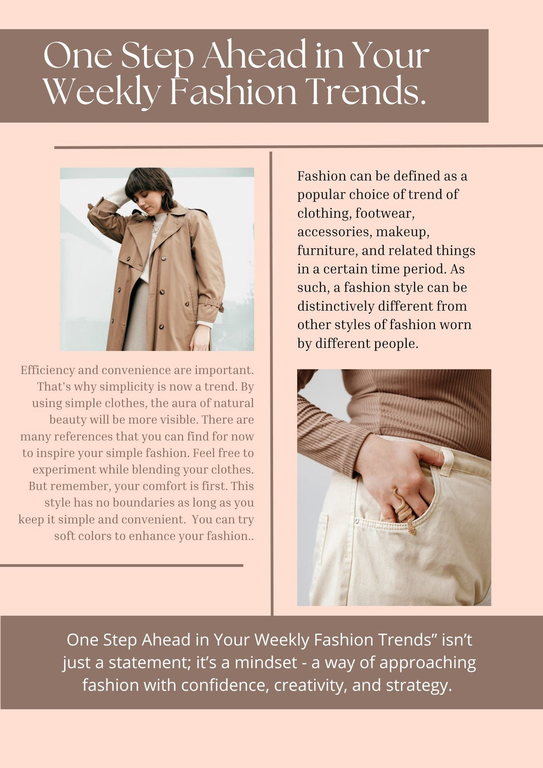 One Step Ahead in Your Weekly Fashion Trends