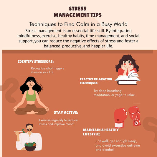 Stress Management: Techniques to Find Calm in a Busy World
