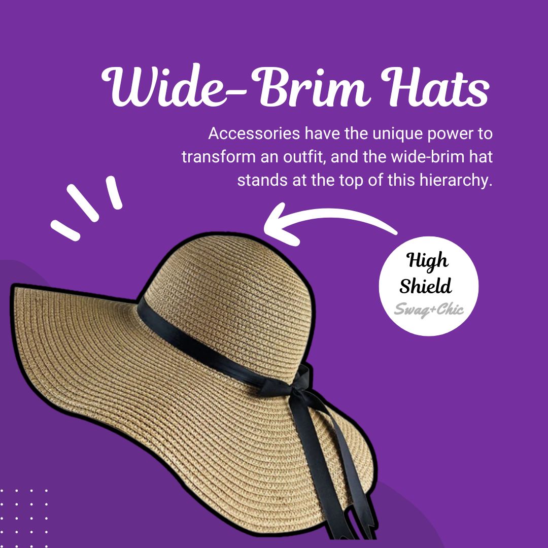 The Allure of Wide-Brim Hats: Elevating Everyday Elegance