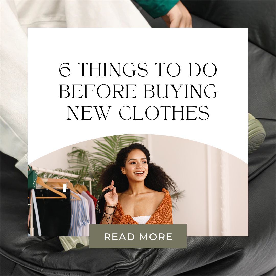 🛍️ 6 Things to Do Before Buying New Clothes: A Smart Shopper’s Guide by Swag+Chic