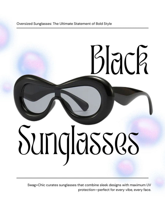 Oversized Sunglasses: The Ultimate Statement of Bold Style