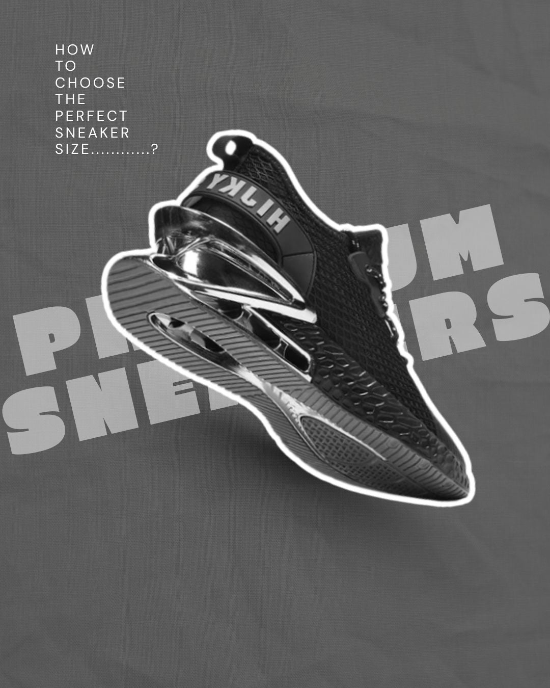 How to Choose the Perfect Sneaker Size: The Ultimate Fit Guid