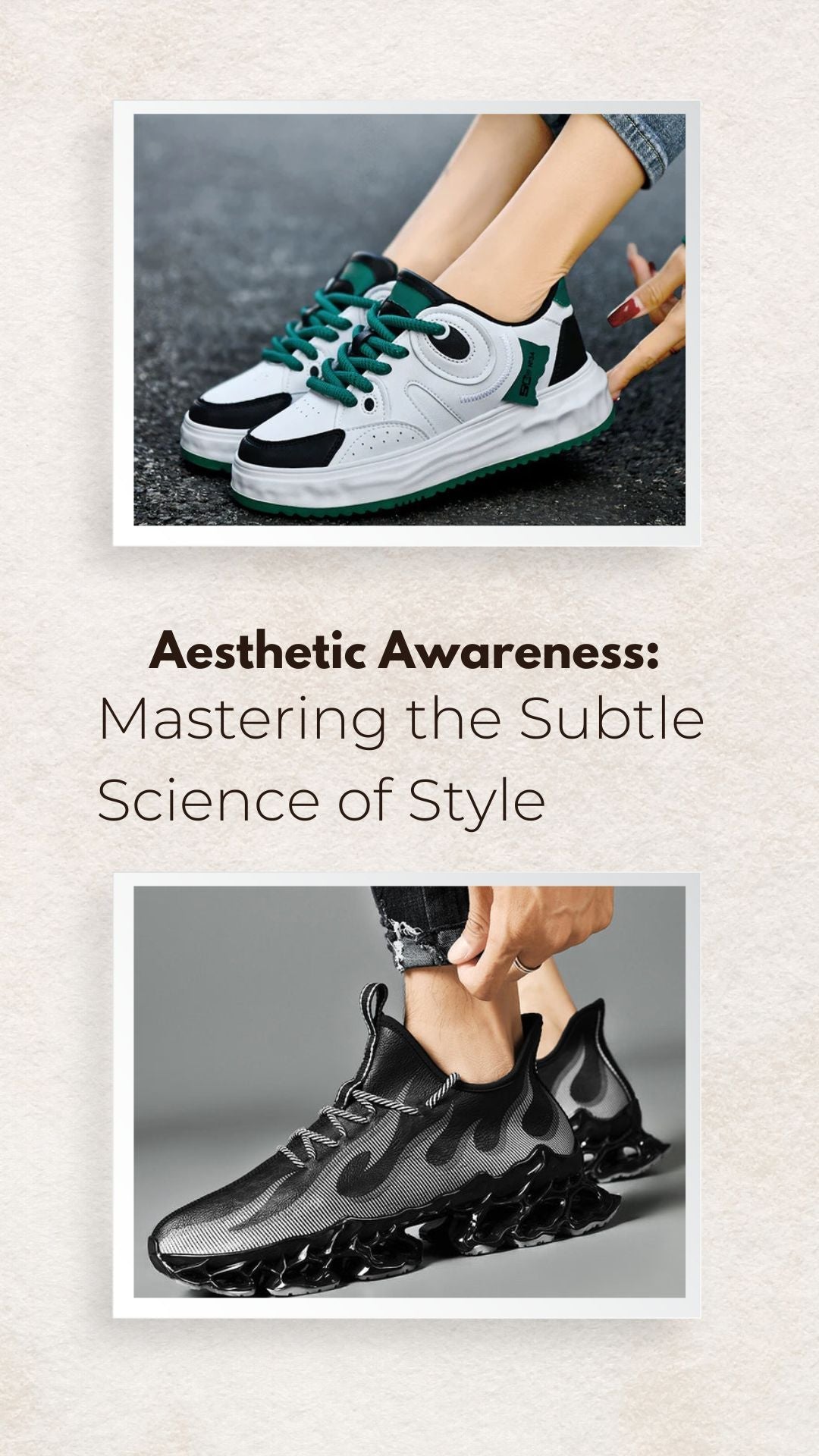 Aesthetic Awareness: Mastering the Subtle Science of Style