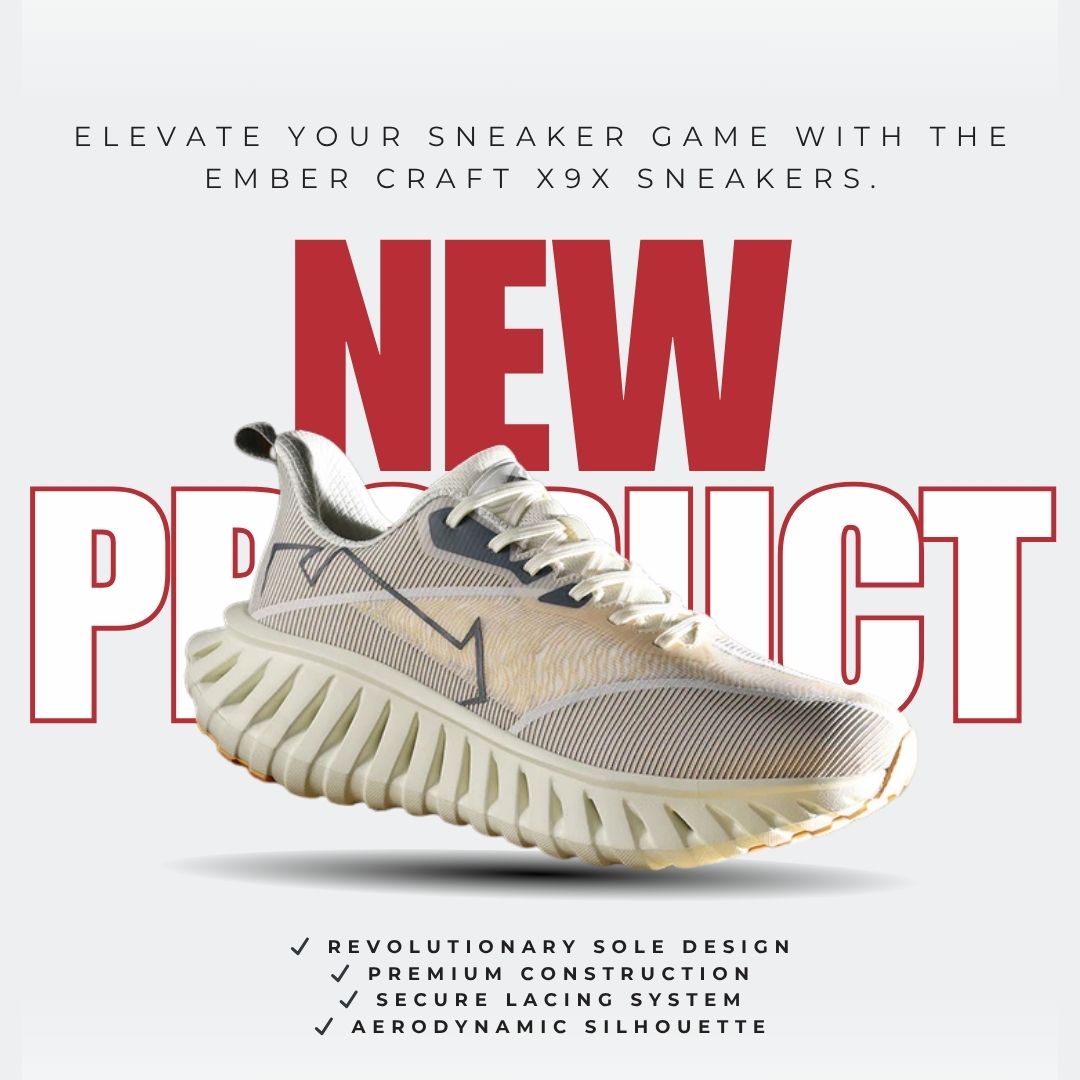 "Blaze the Streets: The Power Behind Ember Craft X9X Sneakers"