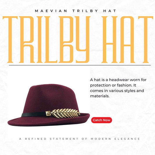 MAEVIAN Trilby Hat: A Refined Statement of Modern Elegance