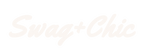 Swag+Chic - Home